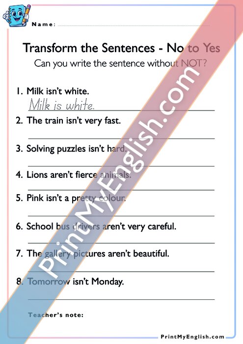Transform the Sentences - From Negative to Positive