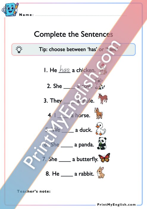 Complete the Sentences - Have or Has