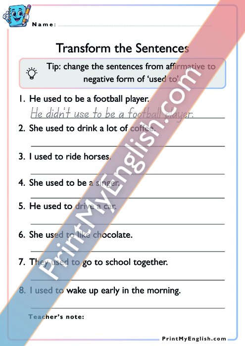 Transform the Sentences - Used to
