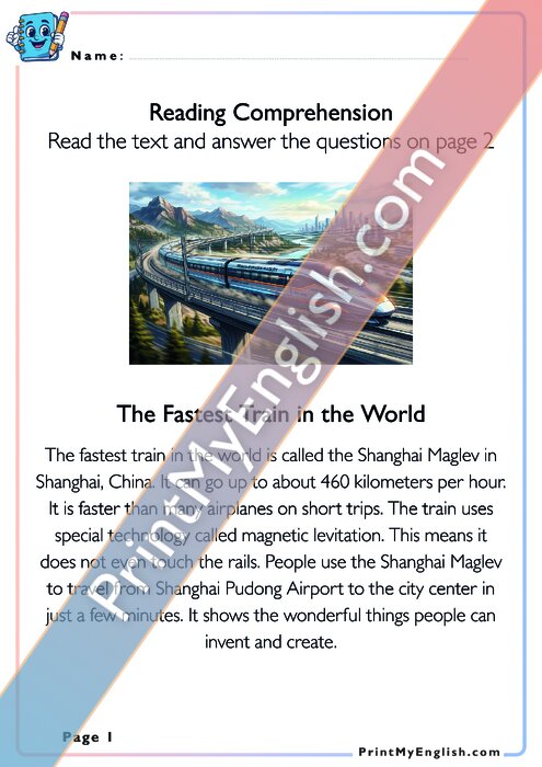 Reading Comprehension - The Fastest Train in the World