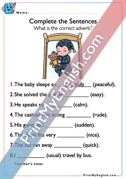 Complete the Sentences - Adverbs