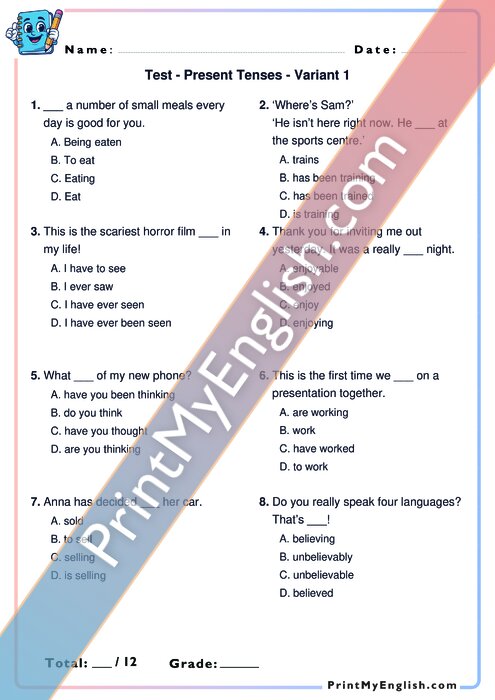 Present Tenses - Present Simple, Present Continuous, Present Perfect Simple, Present Perfect Continuous - Test - Variants 3