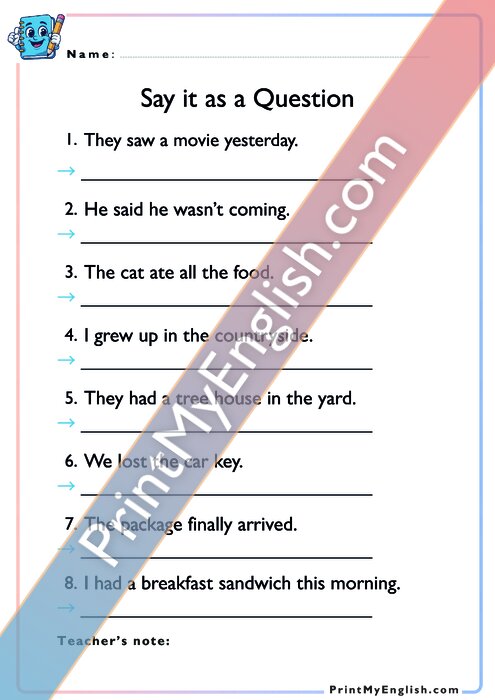 Say it as a question - Past Simple Tense