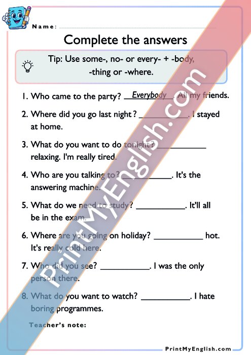 Complete the answers - Indefinite Pronouns