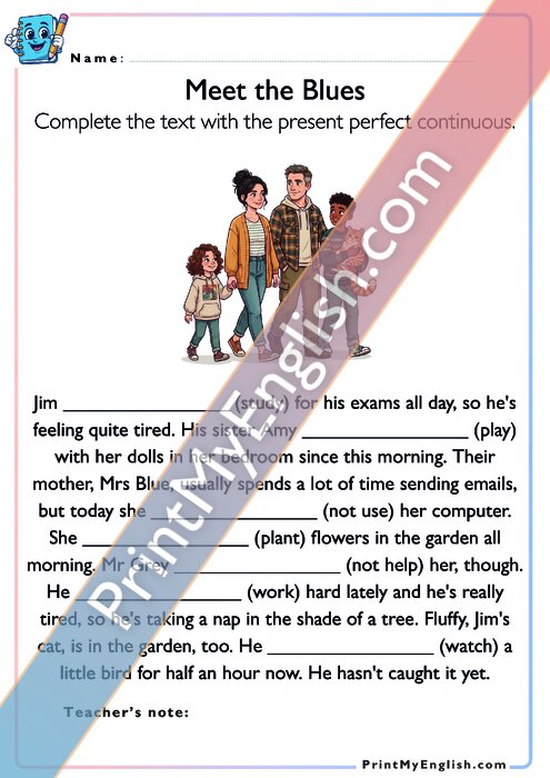 Meet the Blues - Present Perfect Continuous