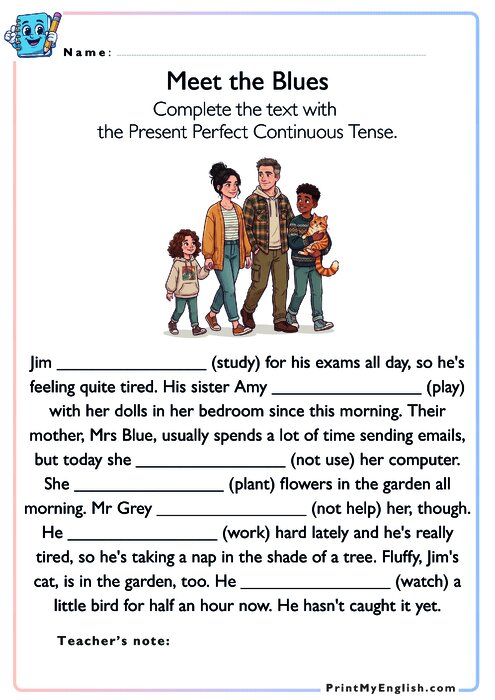 Meet the Blues - Present Perfect Continuous Tense