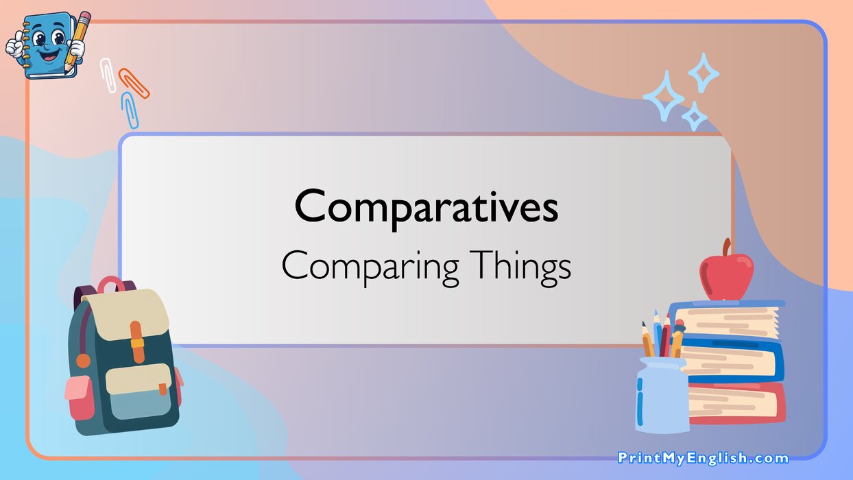Comparatives