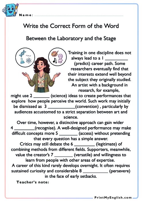 Between the Laboratory and the Stage - Write the Correct Form of the Word