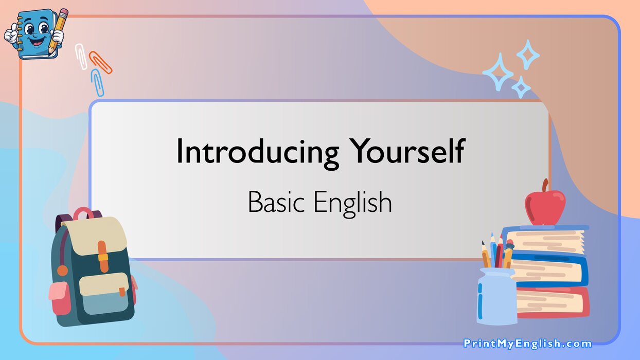 Introducing Yourself