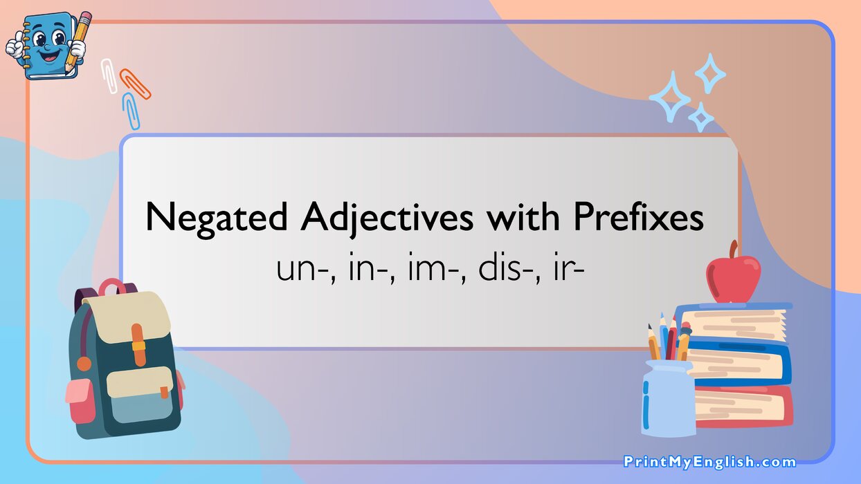Negated Adjectives with Prefixes